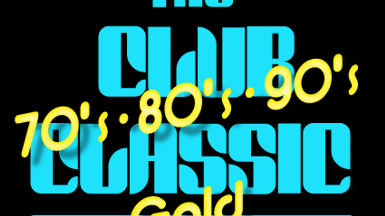The Club Classic : 70's/80's/90's Gold