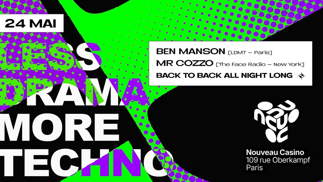 Less Drama More Techno - Mr Cozzo x Ben Manson