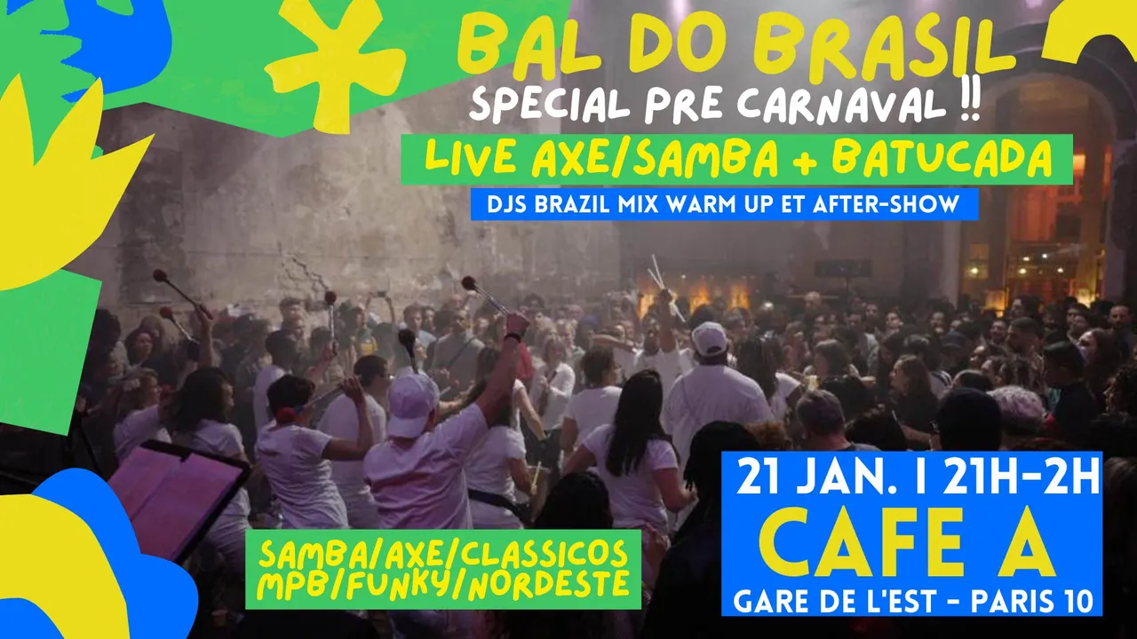 Bal do Brasil spécial Pre-Carnaval !!