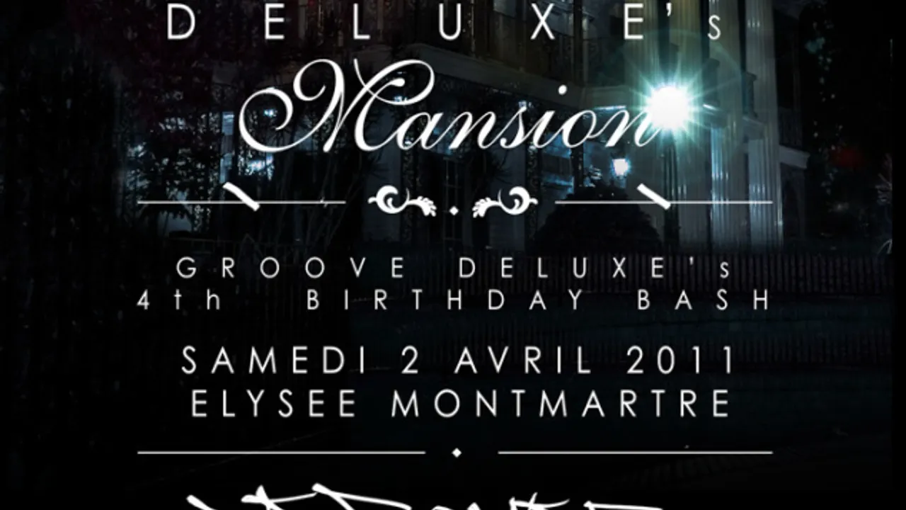 GROOVE DELUXE B-DAY PARTY ft. DJ PREMIER