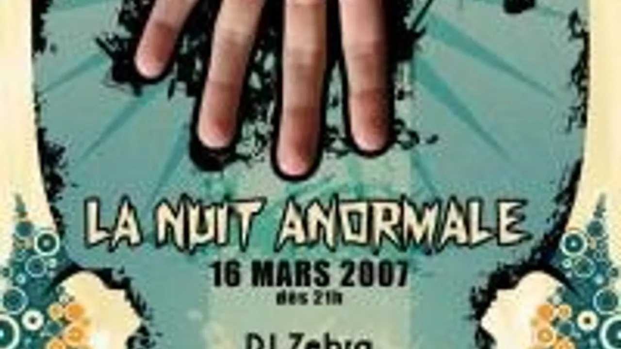 La Nuit Anormale