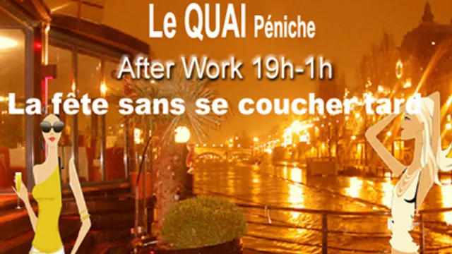 AfterWork Péniche Terrasse LE QUAI