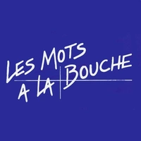 Les Mots à la Bouche