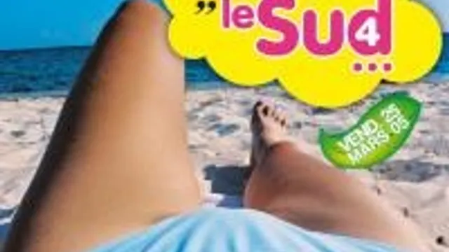 On Dirait Le Sud...