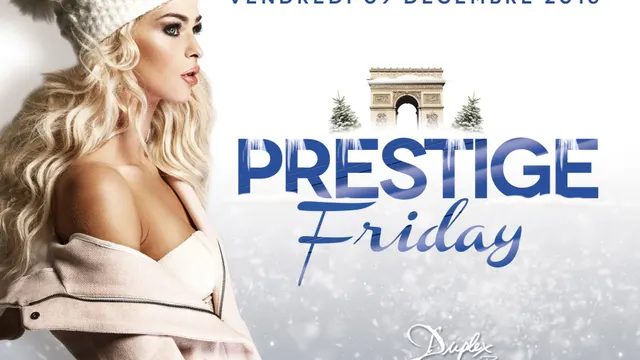 PRESTIGE FRIDAY