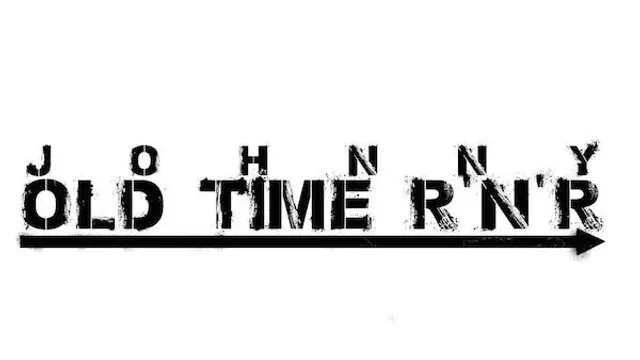 Johnny : old time r'n'r