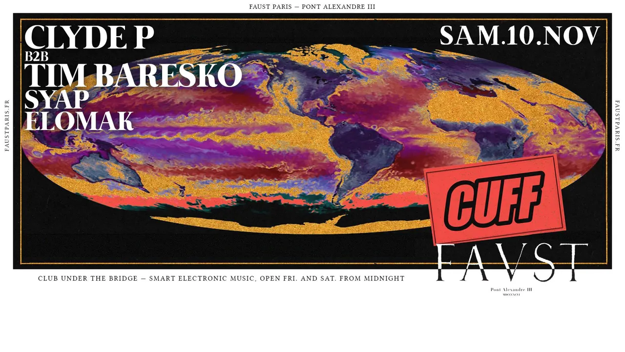 Faust — CUFF : Clyde P, Tim Baresko, Syap, Elomak