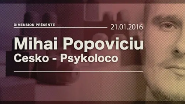 [CLUB] MIHAI POPOVICIU + CESKO + PSYKOLOCO