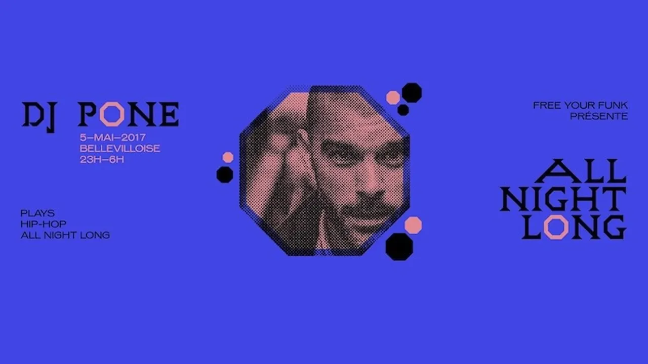 Free your funk : DJ Pone Hip-Hop all night long