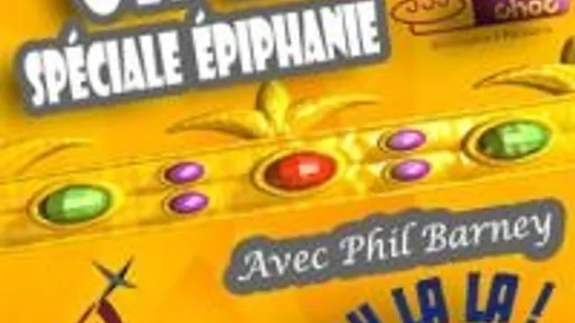 Oh La La ! Spéciale Epiphanie