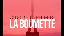 La Boumette / Club d'été éphémère