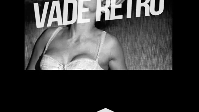 Vade Retro