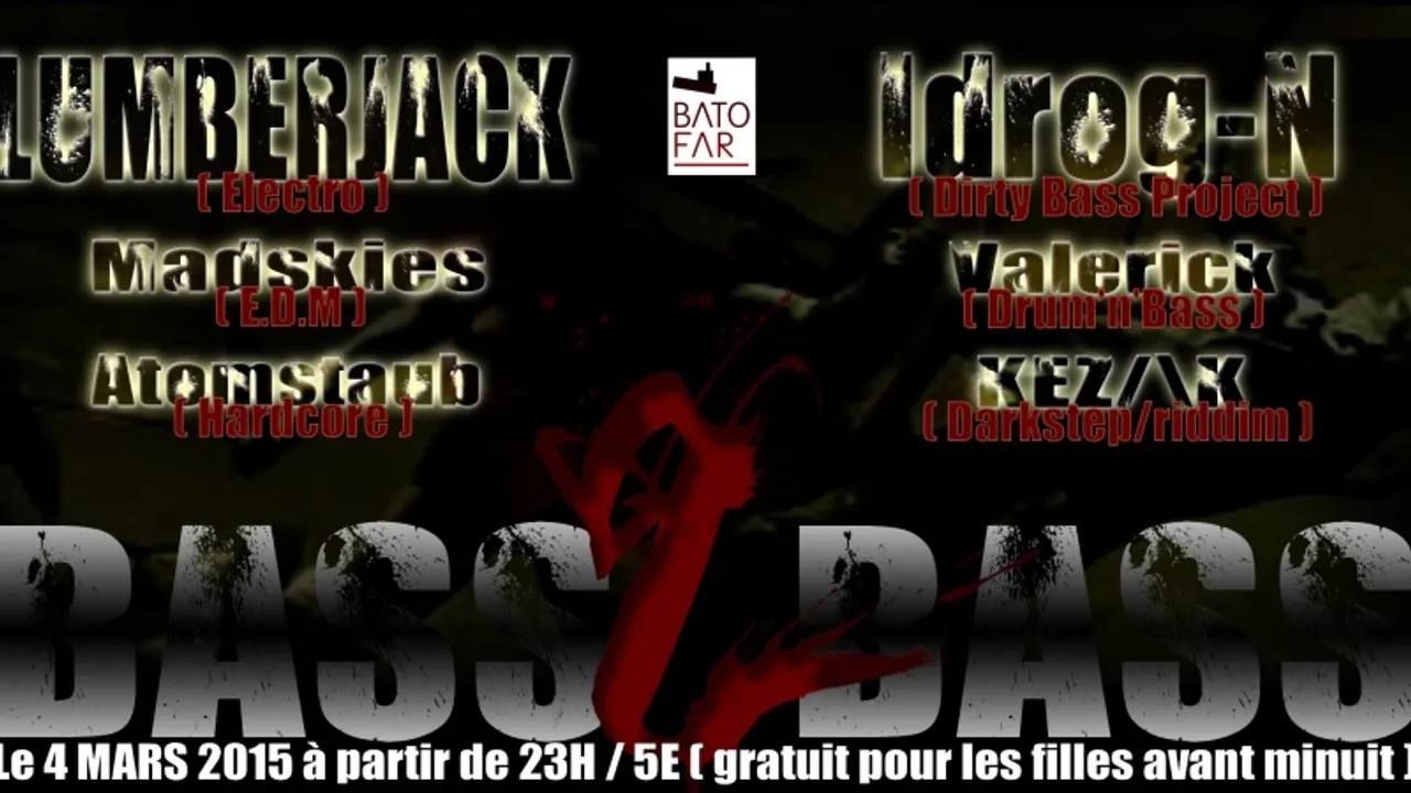 BASS2BASS VIII w/ LUMBERJACK + IDROG-N + ATOMSTAUB + MADSKIES + VALERICK + KEZ/\K @ BATOFAR