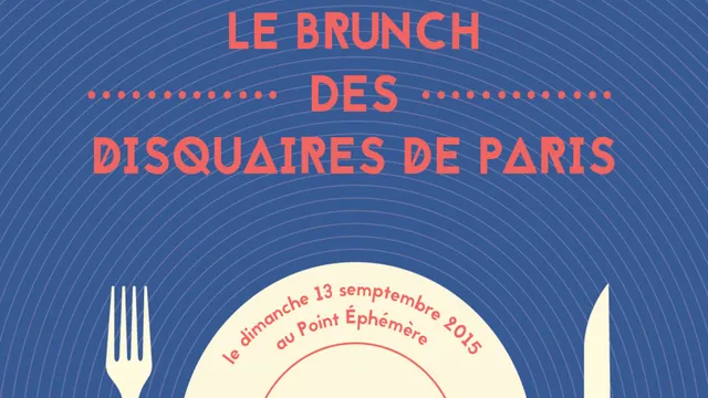 Brunch vinyles - Brunch des disquaires de Paris