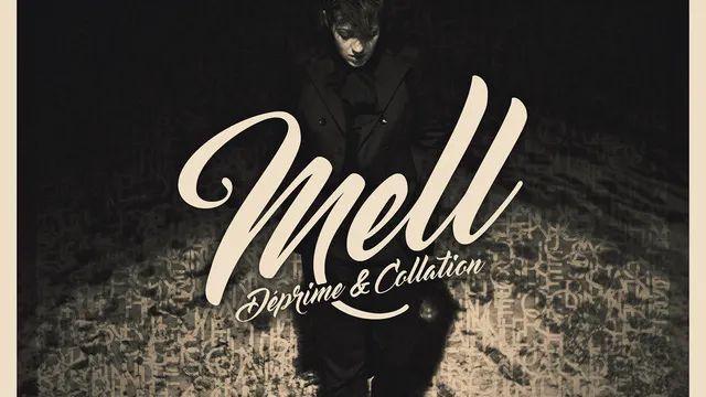 MeLL ( + 1ere partie)