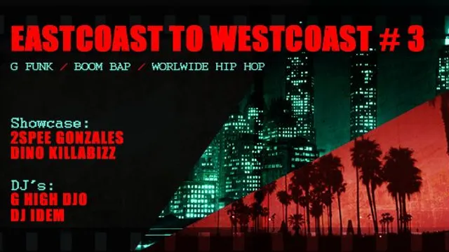 Eastcoast to Westcoast #3 / G High DJo feat Dj IDem, Dino, 2Spee