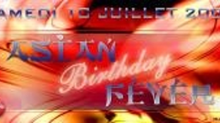 Asian Fever's Birthday