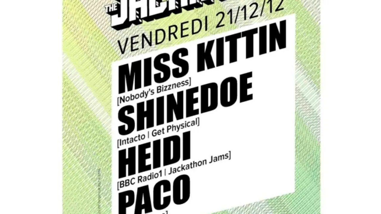Heidi presents the Jackathon with Miss Kittin, Shinedoe & Hedi