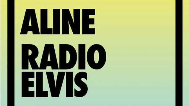 [pias] nites : Aline + Radio Elvis en concert