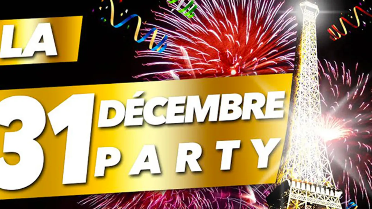 LA 31 DECEMBRE PARTY : Tout Compris