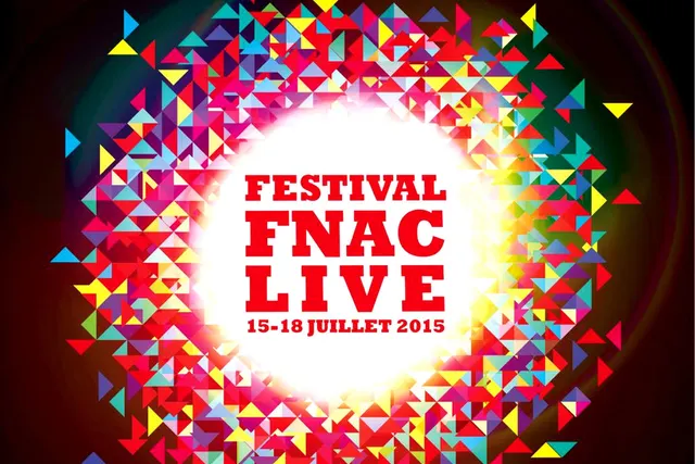 Fnac Live Festival 2015 : les premiers noms dévoilés !