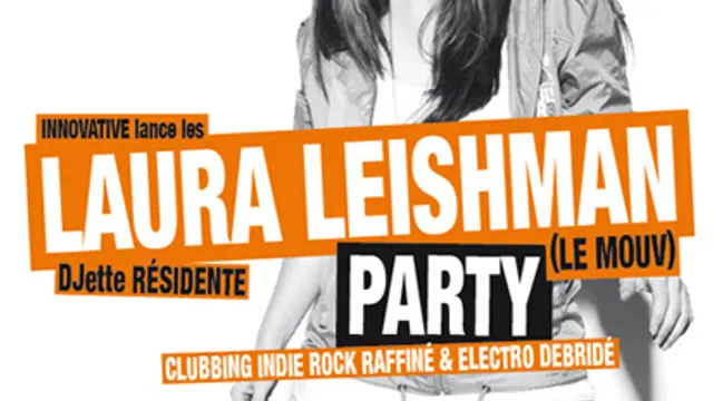 La LAURA LEISHMAN PARTY #1