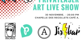 PRIVATEASER FÊTE SES 2 ANS AU CAFÉ A  / ART SHOW