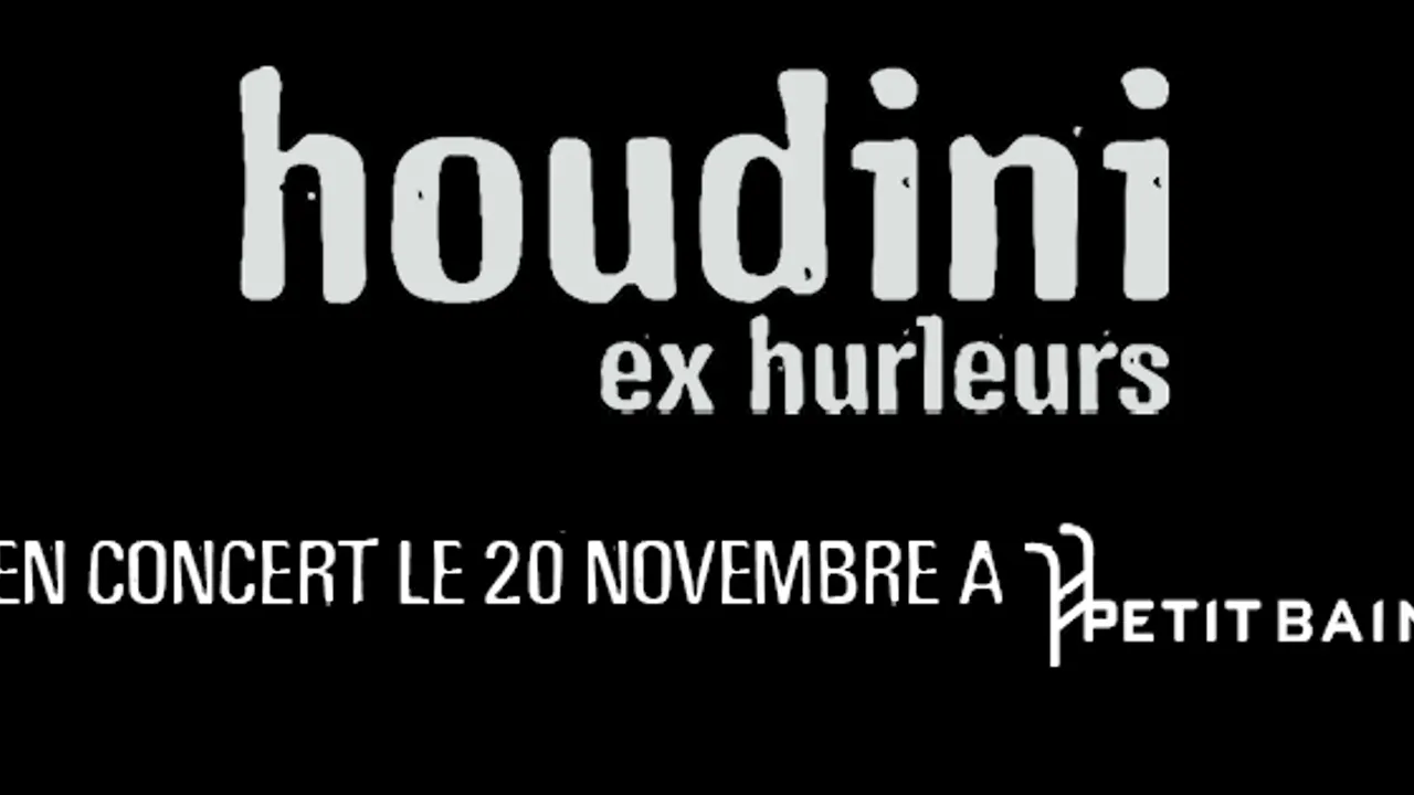 Houdini Ex Hurleurs