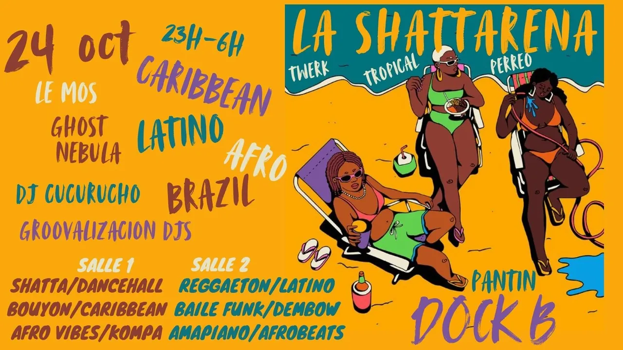 La Shattarena - Tropical vibes Party Caribbean, Latino, Afro & Brazil !!