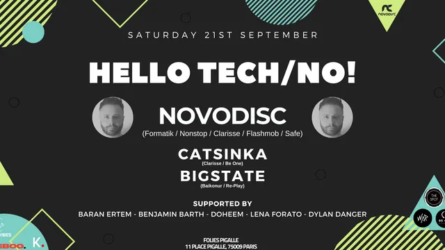 Hello Tech/No! - Novodisc x Catsinka x Bigstate (0h/12h)