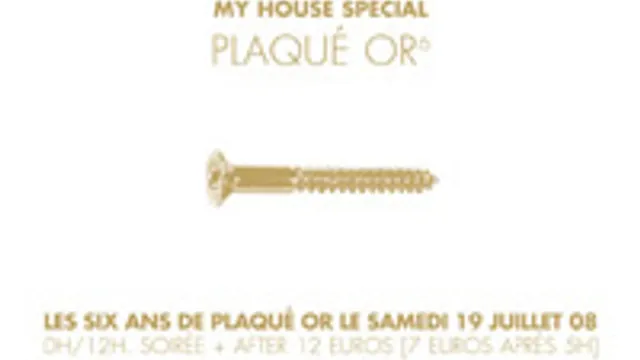 My House ( soirée + After)