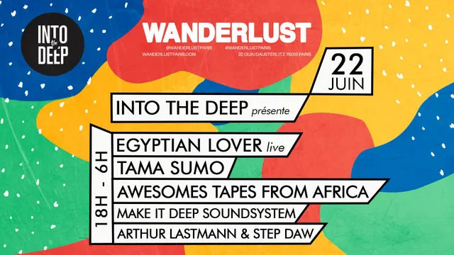 INTO THE DEEP Invite Egyptian Lover, Tama Sumo & Atfa