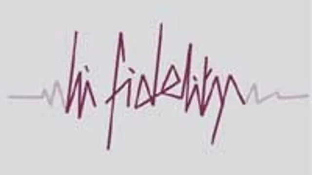 Hi Fidelity #5