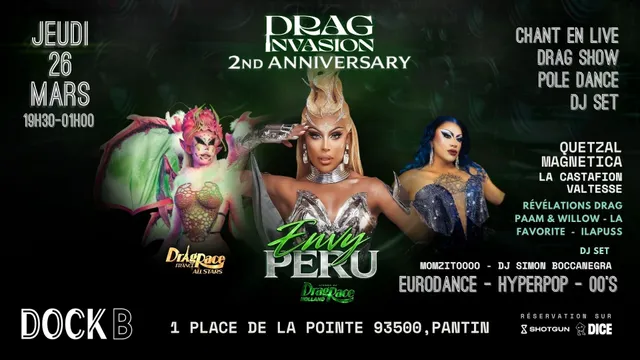 Drag Invasion – Avec Envy Peru Et Magnetica
