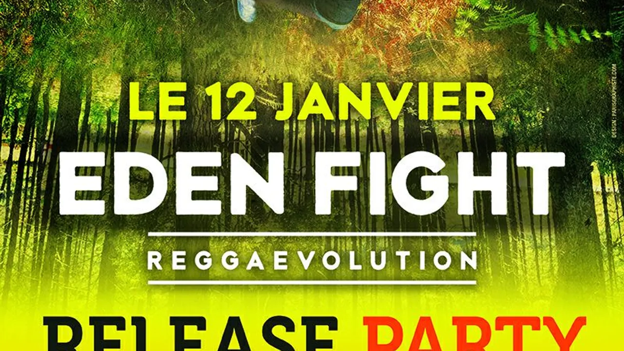 Eden Fight Reggaevolution Release Party