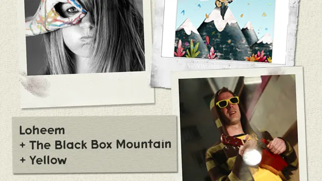 Loheem + The Black Box Mountain + Yellow