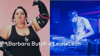 Barbara Butch + LeonxLeon