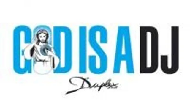 God Is A Dj