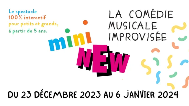 MINI NEW - SPECTACLE MUSICAL INTERACTIF à partir de 5 ans