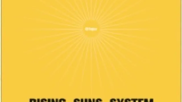 RISING SUNS SYSTEM
