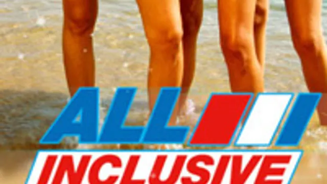 All Inclusive Party... Dernière De La Saison !