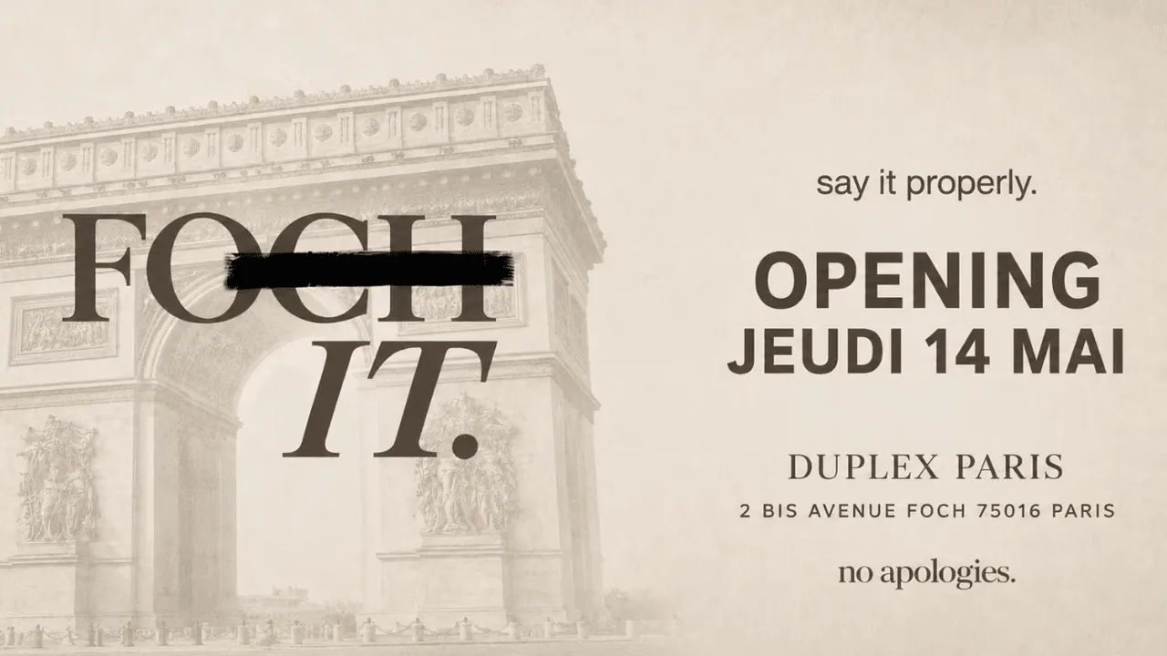 DUPLEX PARIS - FOCH IT OPENING