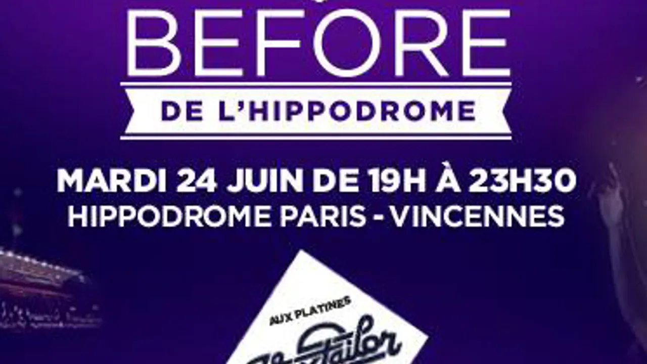 Before de l'Hippodrome