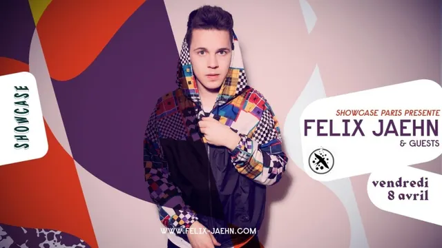 SHOWCASE PARIS : FELIX JAEHN & guests