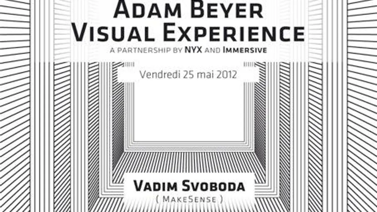 Adam Beyer Visual Experience