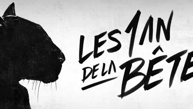 Les 1 an de la Bête