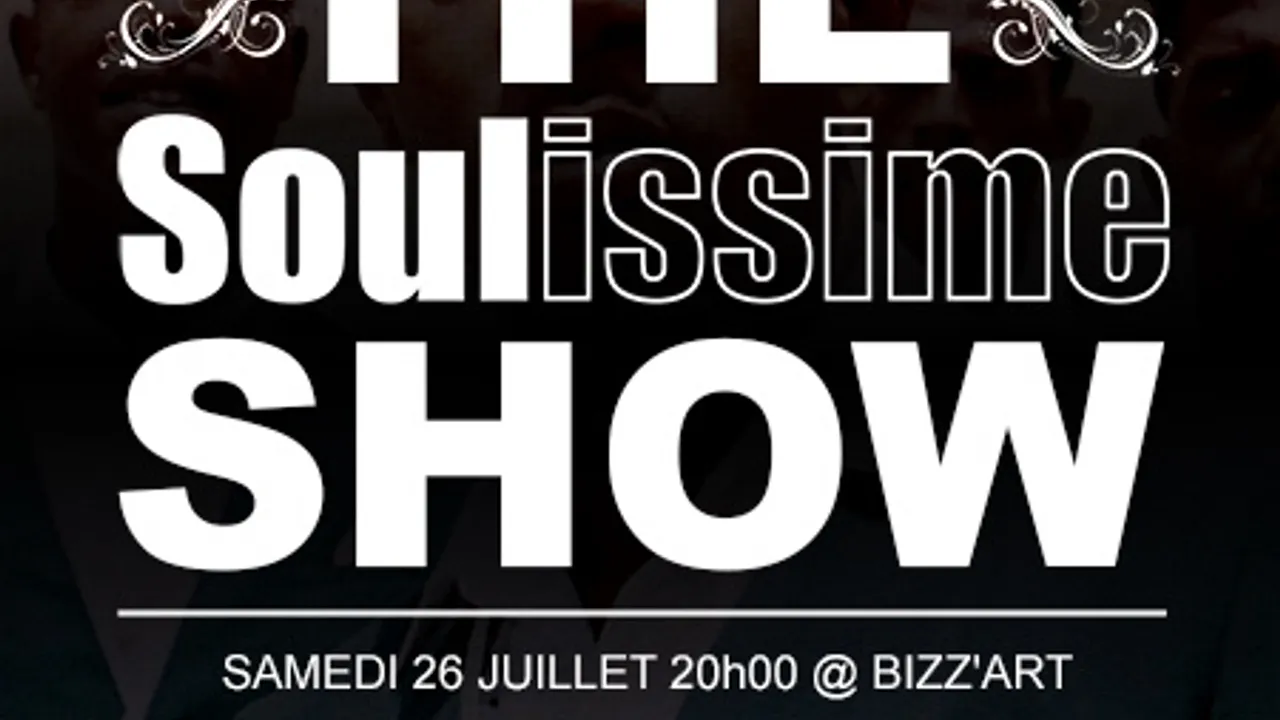 The Soulissime Show