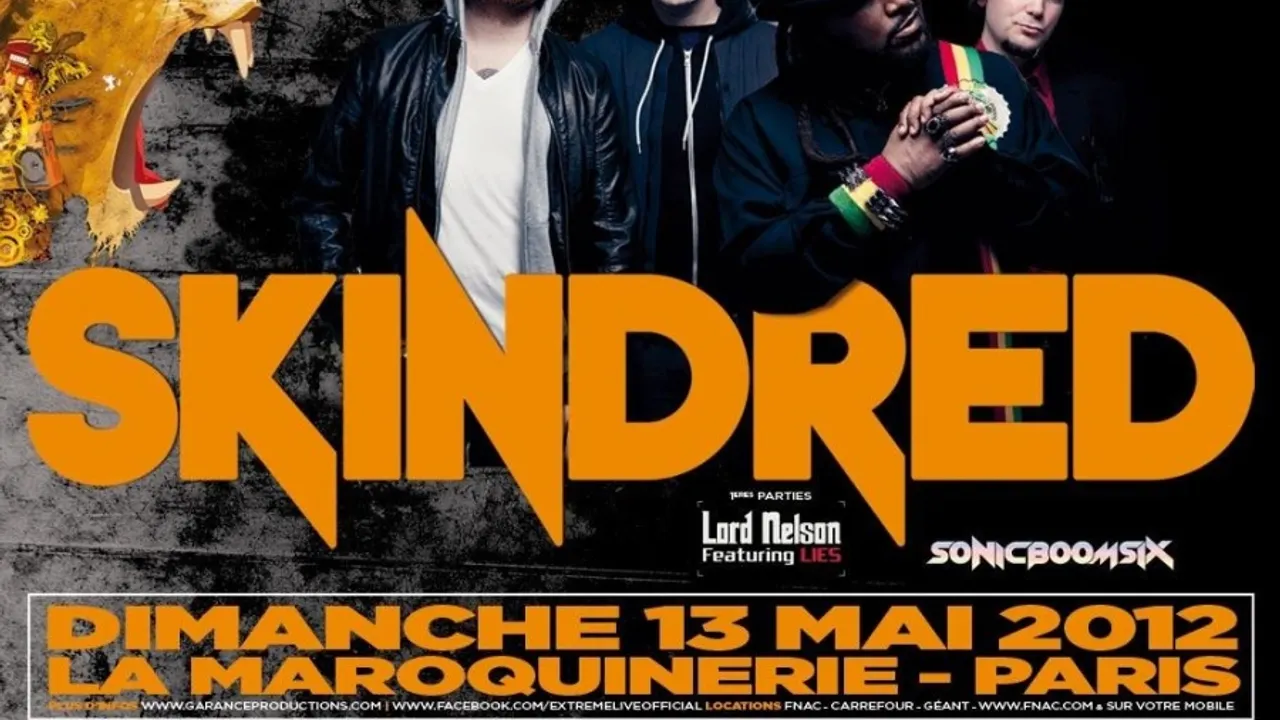 SKINDRED + SONIC BOOM SIX + LORD NELSON Feat LIES
