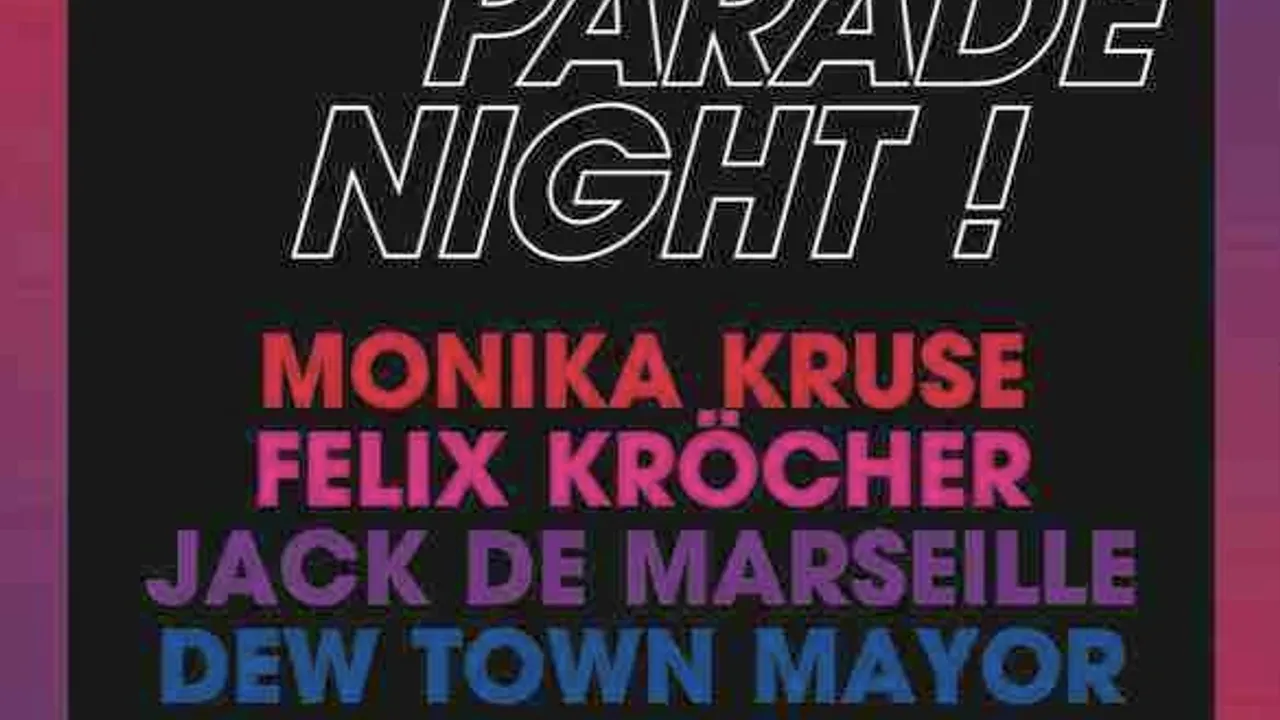 A TECHNO PARADE NIGHT : FELIX KRÖCHER