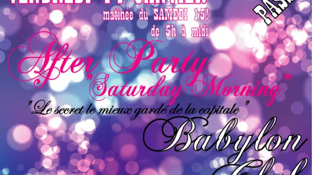 AFTER PARTY -SATURDAY MORNING